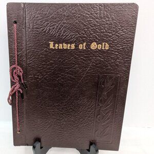 Leaves of Gold Prayers Memorable Phrases Inspirational Verse and Prose 1948